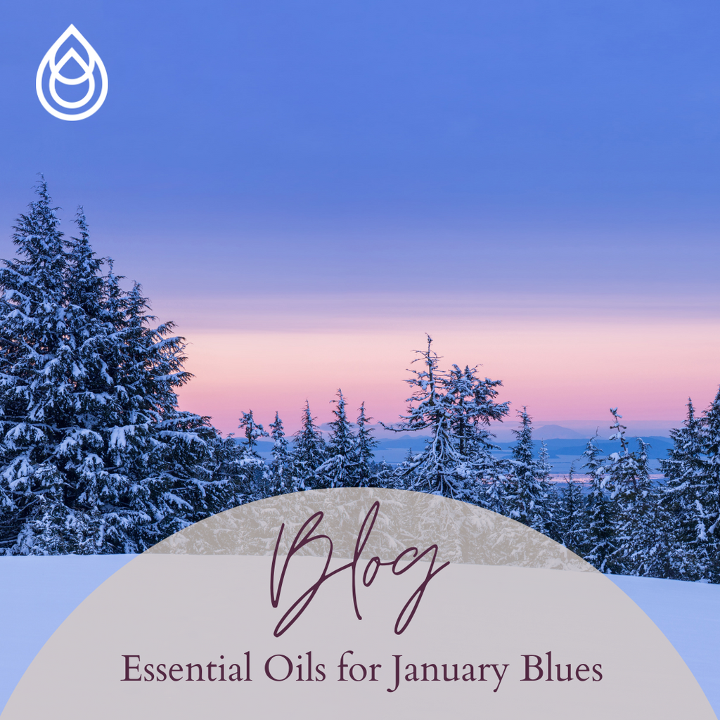 Essential Oils for January Blues